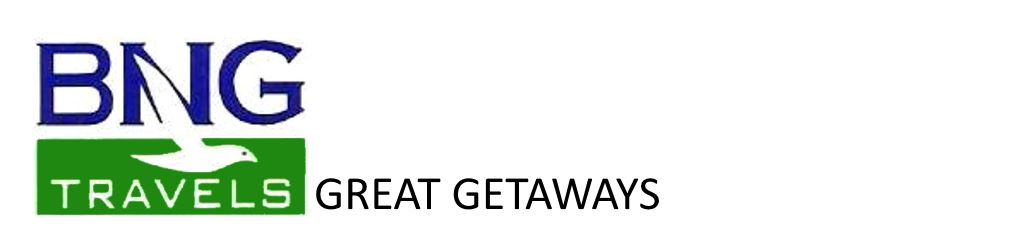 BNG Travels Great Getaways
